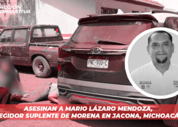 Asesinan a Mario Lázaro Mendoza, regidor suplente de Morena en Jacona, Michoacán