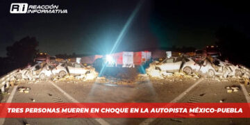 Tres Personas mueren en choque en la autopista México-Puebla