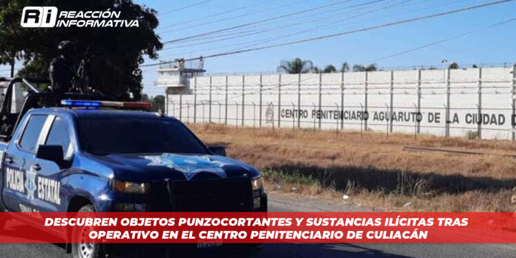 Descubren objetos punzocortantes y sustancias ilícitas tras operativo en el centro penitenciario de Culiacán