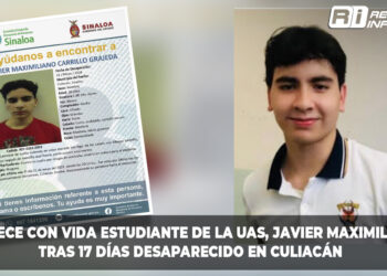 Aparece con Vida Estudiante de la UAS, Javier Maximiliano, tras 17 Días Desaparecido en Culiacán