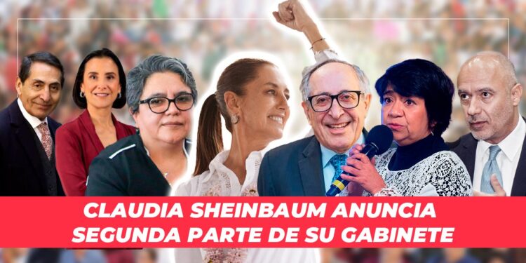 Claudia Sheinbaum anuncia segunda parte de su gabinete