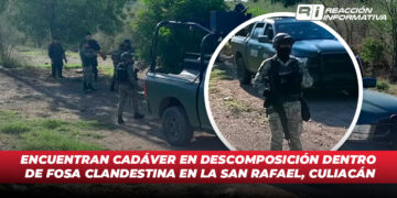 Encuentran cadáver en descomposición dentro de fosa clandestina en la San Rafael, Culiacán