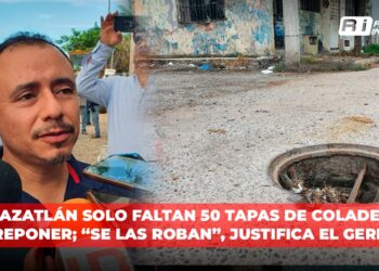Dice JUMAPAN que en Mazatlán solo faltan 50 tapas de coladeras por reponer; “se las roban”, justifica el Gerente
