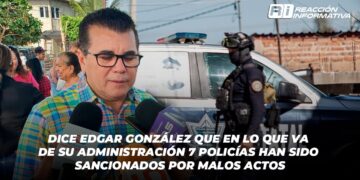 Edgar González declara que 7 policías han sido sancionados en su administración por malos actos