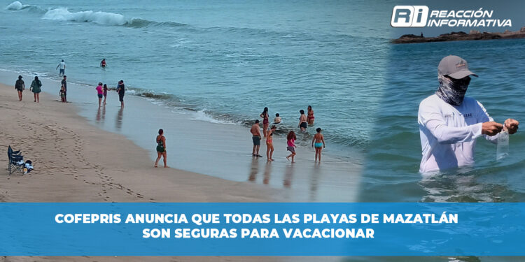 COFEPRIS anuncia que todas las playas de Mazatlán son seguras para vacacionar