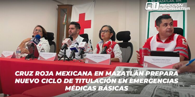 Cruz Roja Mexicana en Mazatlán prepara nuevo ciclo de titulación en Emergencias Médicas Básicas