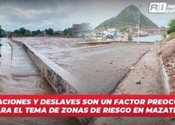 Inundaciones y deslaves son un factor preocupante para el tema de zonas de riesgo en Mazatlán