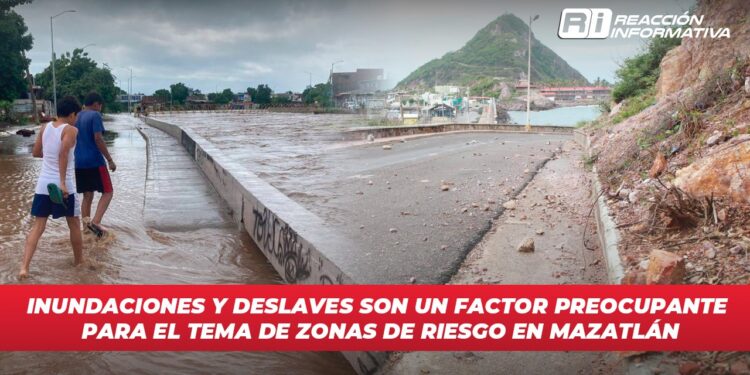 Inundaciones y deslaves son un factor preocupante para el tema de zonas de riesgo en Mazatlán