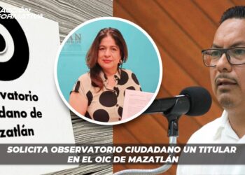 Solicita Observatorio Ciudadano un titular en el OIC de Mazatlán