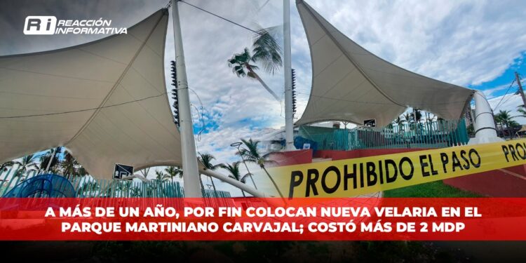 A más de un año, por fin colocan nueva velaria en el Parque Martiniano Carvajal; costó más de 2 mdp