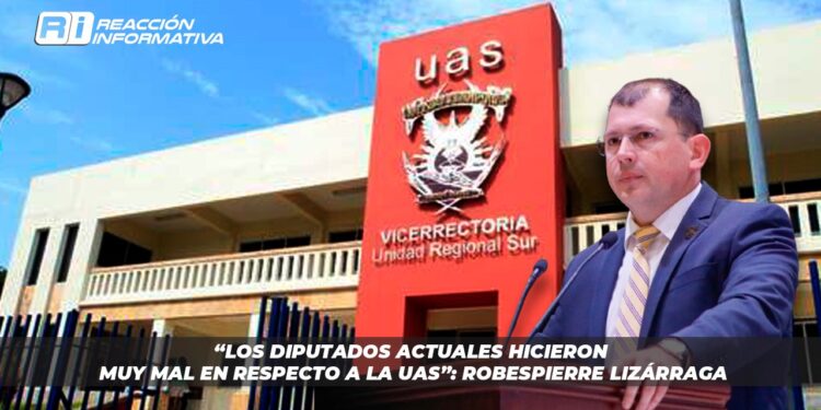 “Los diputados actuales hicieron muy mal en respecto a la UAS”: Robespierre Lizárraga