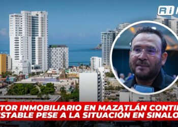 Sector inmobiliario en Mazatlán continúa estable pese a la situación en Sinaloa