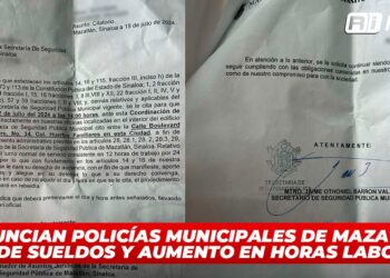 Denuncian policías municipales de Mazatlán baja de sueldos y aumento en horas laborales
