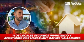 “Los locales seguimos invirtiendo y apostando por Mazatlán”: Rafael Valladares