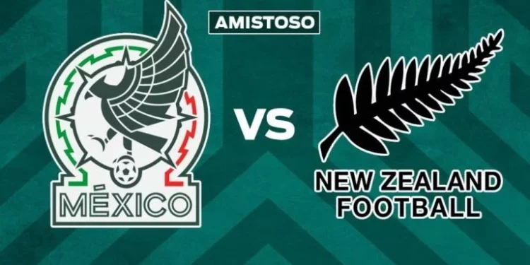 ¿A qué hora juega México vs Nueva Zelanda HOY? Alineaciones y dónde VER Amistoso EN VIVO