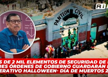 Más de 2 mil elementos de seguridad de los tres órdenes de gobierno resguardarán el Operativo Halloween- Día de Muertos 2024