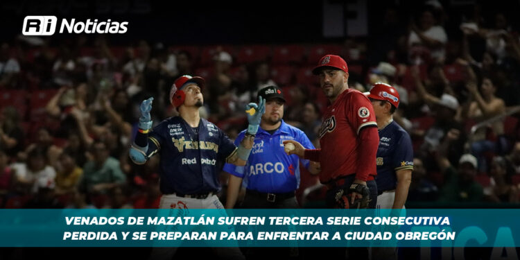 Venados de Mazatlán sufren tercera serie consecutiva perdida y se preparan para enfrentar a Ciudad Obregón