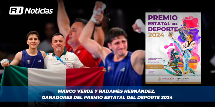 Marco Verde y Radamés Hernández, ganadores del Premio Estatal del Deporte 2024