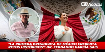 “La primera presidenta de México enfrenta retos históricos”: Dr. Fernando García Sais