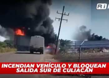 Incendian vehículo y bloquean salida sur de Culiacán