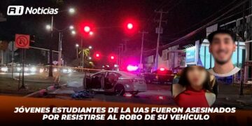 Jóvenes estudiantes de la UAS fueron asesinados por resistirse al robo de su vehículo