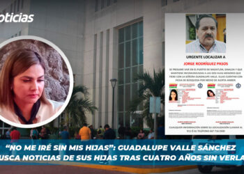 “No me iré sin mis hijas”: Guadalupe Valle Sánchez busca noticias de sus hijas tras cuatro años sin verlas