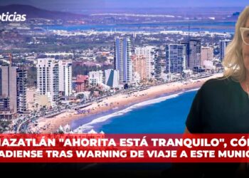 En Mazatlán “Ahorita está tranquilo”, Cónsul canadiense tras warning de viaje a este municipio