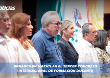 Arranca en Mazatlán el Tercer Congreso Internacional de Formación Docente
