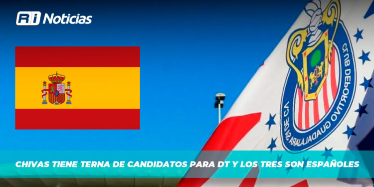 Chivas tiene TERNA DE CANDIDATOS para DT y los tres son españoles: Albert Celades, Javi Gracia y García Junyet