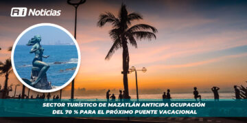 Sector turístico de Mazatlán anticipa ocupación del 70 % para el próximo puente vacacional