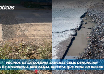 Vecinos de la colonia Sánchez Celis denuncian la falta de atención a una zanja abierta que pone en riesgo la zona