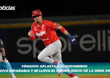 Venados aplasta a Algodoneros con ofensiva imparable y se lleva el primer juego de la serie en Guasave