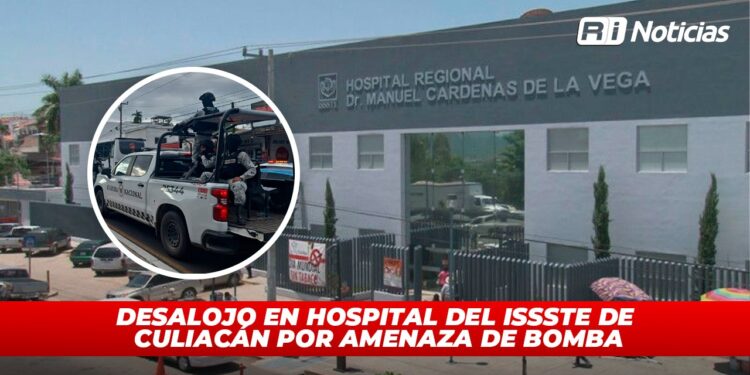 Desalojo en hospital del ISSSTE de Culiacán por amenaza de bomba