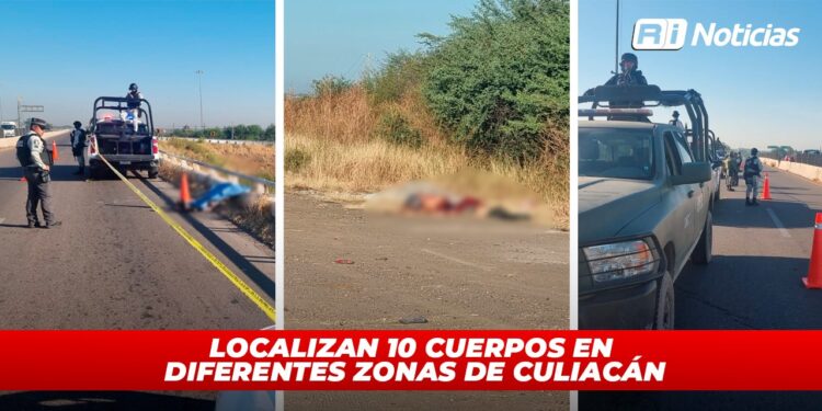 Localizan 10 cuerpos en diferentes zonas de Culiacán