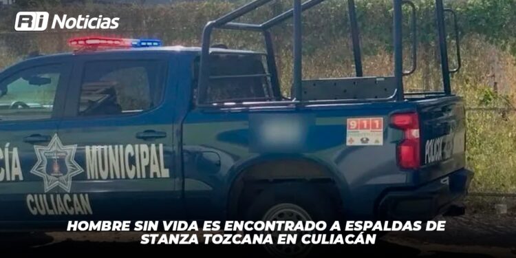 Hombre sin vida es encontrado a espaldas de Stanza Tozcana en Culiacán