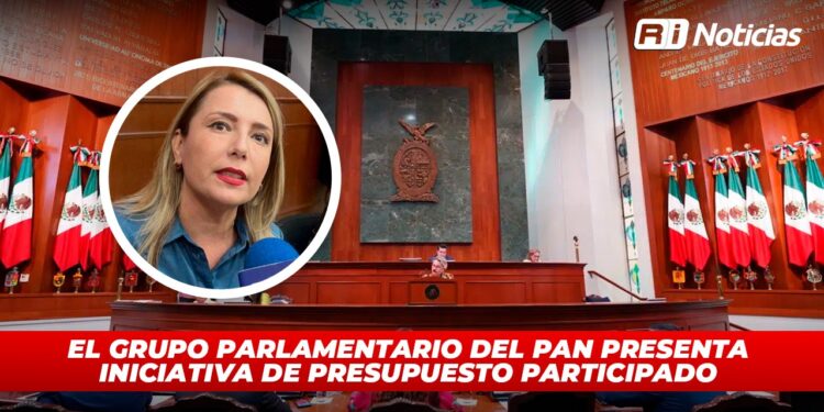 El grupo parlamentario del PAN presenta Iniciativa de Presupuesto Participado