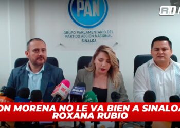 “Con Morena no le va bien a Sinaloa “: Roxana Rubio