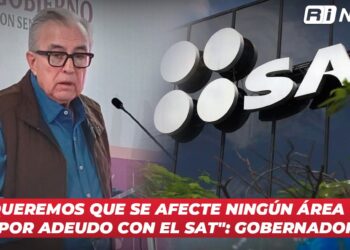 “No queremos que se afecte ningún área vital por adeudo con el SAT”: Gobernador