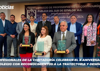 Profesionales de la contaduría celebran el X Aniversario del Colegio con reconocimientos a la trayectoria y desempeño