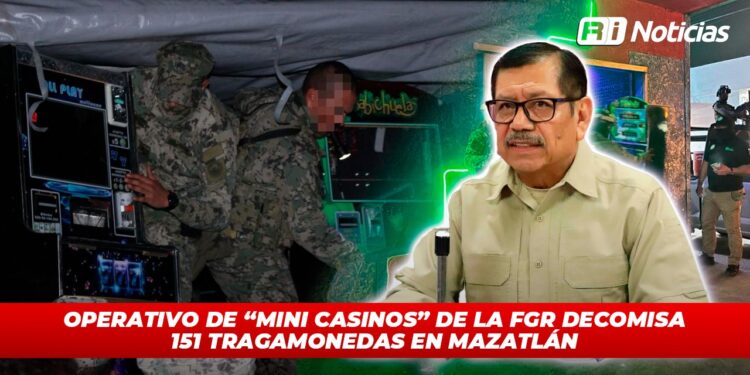 Operativo de “mini casinos” de la FGR decomisa 151 tragamonedas en Mazatlán