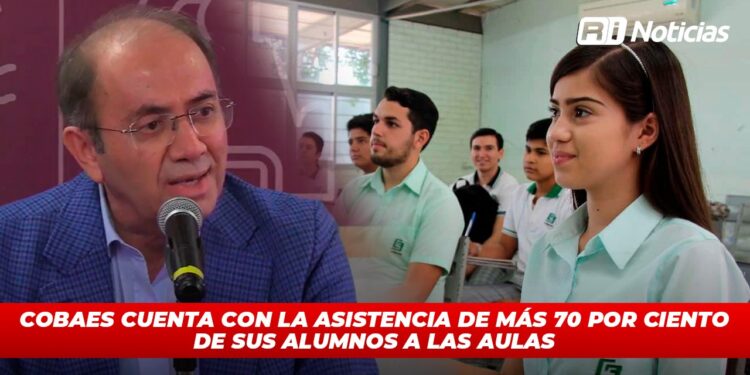 COBAES cuenta con la asistencia de más 70 por ciento de sus alumnos a las aulas