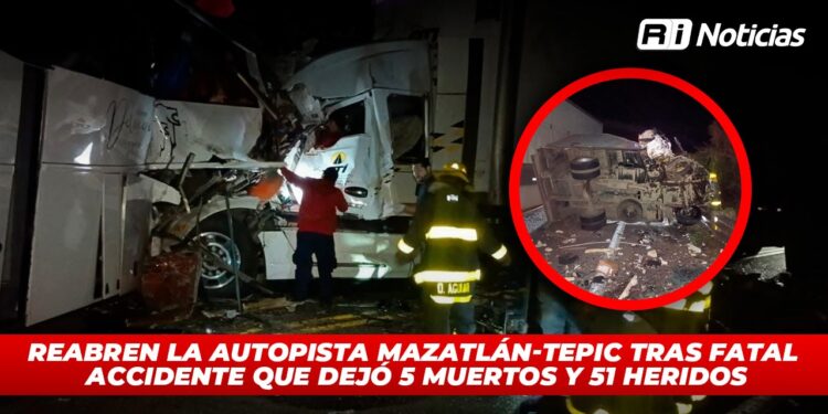 Reabren la autopista Mazatlán-Tepic tras fatal accidente que dejó 5 muertos y 51 heridos