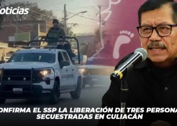 Confirma el SSP la liberación de tres personas secuestradas en Culiacán