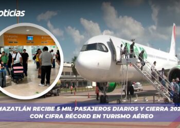 Mazatlán recibe 5 mil pasajeros diarios y cierra 2024 con cifra récord en turismo aéreo