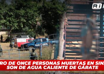 Cuatro de once personas muertas en Sinaloa son de Aguacaliente de Gárate