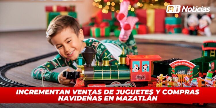 Incrementan ventas de juguetes y compras navideñas en Mazatlán