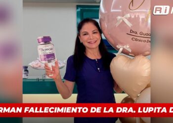 Confirman fallecimiento de la Dra. Lupita Dobler
