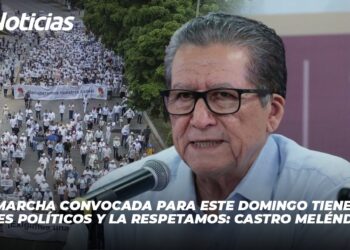 Marcha convocada para este domingo tiene tintes políticos y la respetamos: Castro Meléndrez
