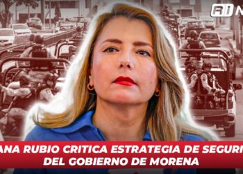 Roxana Rubio critica estrategia de seguridad del gobierno de Morena