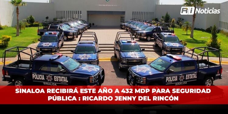 Sinaloa recibirá este año a 432 mdp para seguridad pública: Ricardo Jenny del Rincón